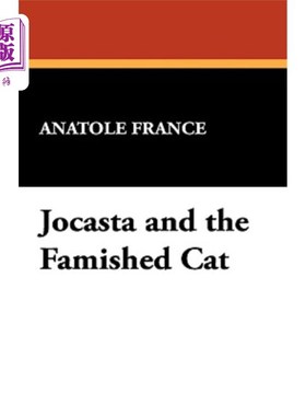 海外直订Jocasta and the Famished Cat 乔卡斯塔和那只饥饿的猫