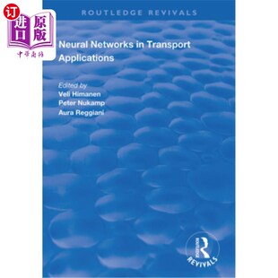 Networks 神经在交通运输中 Applications 应用 Transport 海外直订Neural