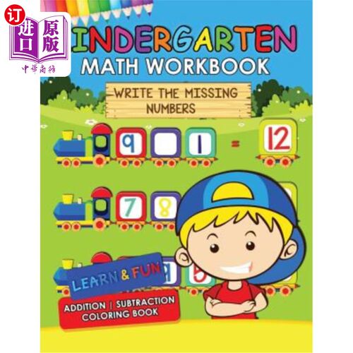 海外直订Kindergarten Math Workbook: Easy and Fun Early Learning Workbook Addition Subtra 幼儿园数学练习册：简单有趣