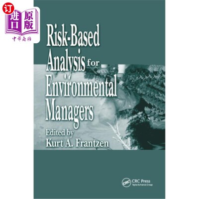 海外直订Risk-Based Analysis for Environmental Managers 环境管理者的基于风险的分析