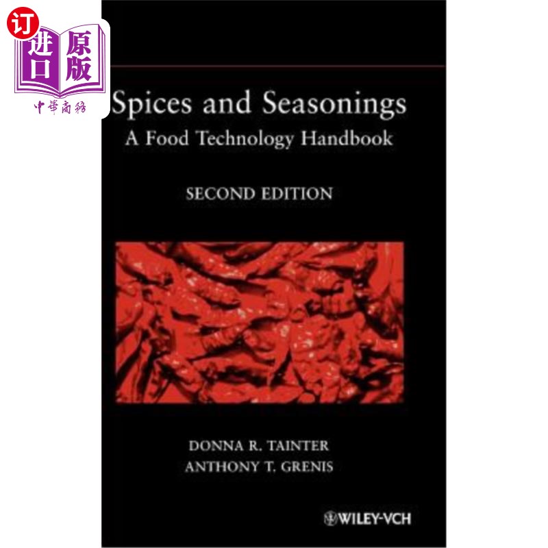 海外直订Spices and Seasonings: A Food Technology Handbook 香料和调味料:食品技术手册