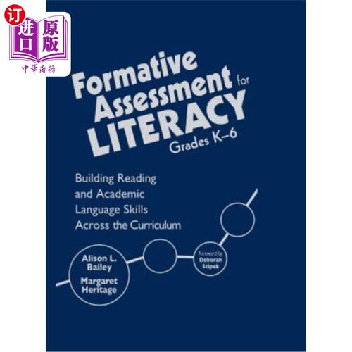 海外直订Formative Assessment for Literacy, Grades K-6: Building Reading and Academic Lan K-6年级识字形成性评估：在
