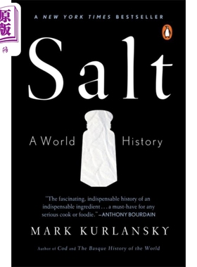 盐的世界史 马克 科兰斯基 Salt A World History 英文原版 Mark Kurlansky 经济 科学 政治 和烹饪中的盐【中商原版】