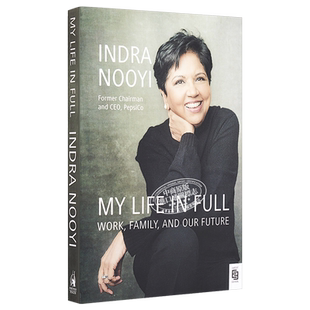 充实的生活 百事传奇女CEO 英德拉 诺伊自传 英文原版 My Life In Full EXP Indra K Nooyi【中商原版】