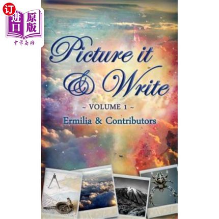 海外直订Picture it & Write Volume 1 想象它，写第一卷