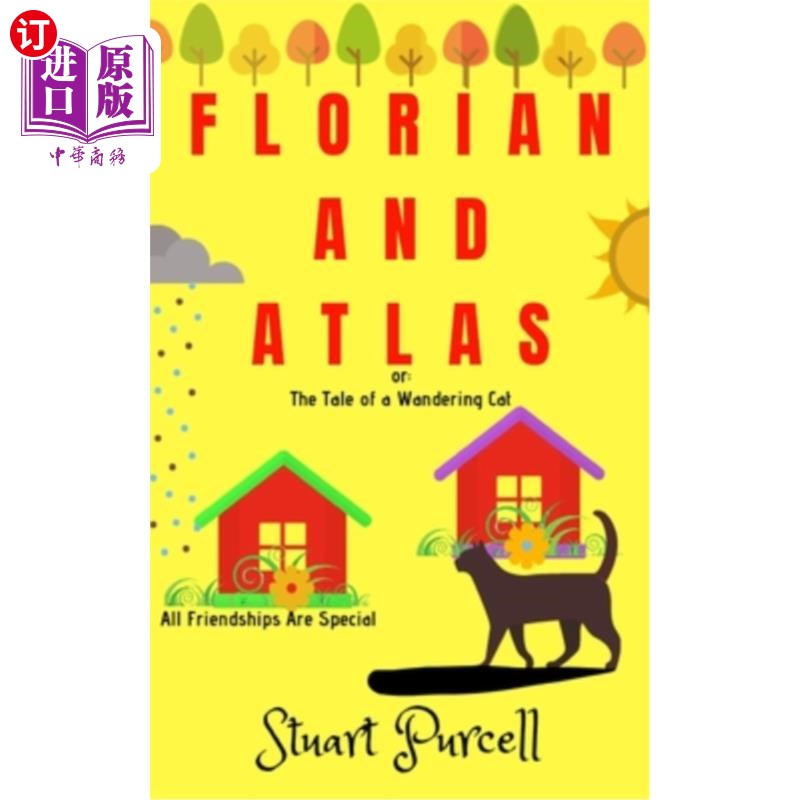 海外直订Florian and Atlas: The Tale of a Wandering Cat 《弗洛里安与阿特拉斯:流浪猫的故事