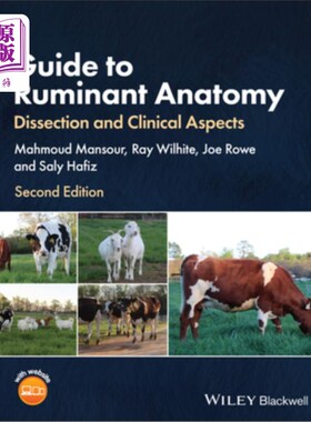 海外直订医药图书Guide to Ruminant Anatomy: Dissection and Clinical Aspects 反刍动物解剖指南:解剖和临床方面