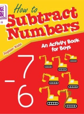 海外直订How to Subtract Numbers: An Activity Book for Boys 如何减数:一本男孩的活动书
