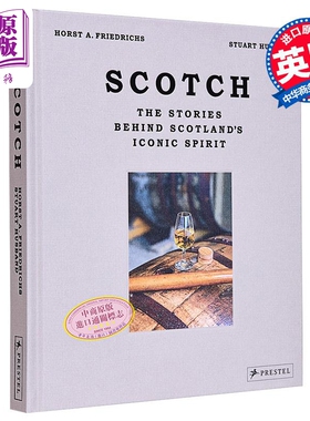 苏格兰威士忌 苏格兰标志性烈酒背后的故事 Scotch 英文原版 Stuart Husband Horst Friedrichs 生活休闲【中商原版】