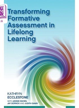 海外直订Transforming Formative Assessment in Lifelong Learning 在学习中转变形成性评估