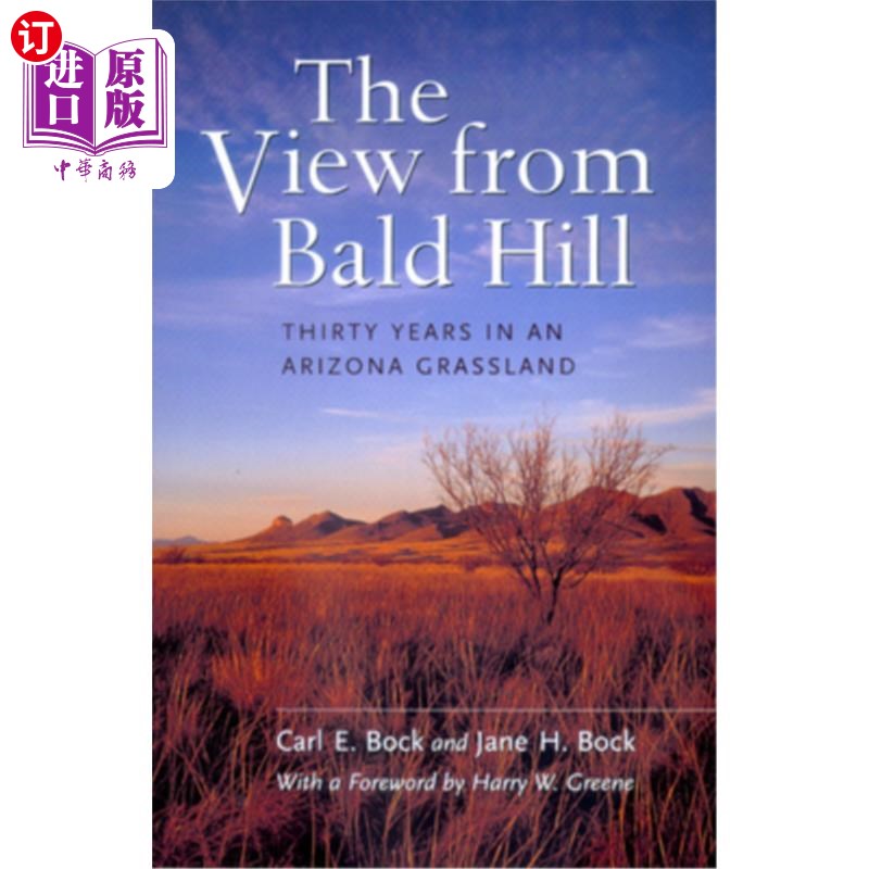 海外直订The View from Bald Hill: Thirty Years in an Arizona Grassland Volume 1 从秃山看去,亚利桑那州草原1:30年