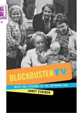 海外直订Blockbuster TV: Must-See Sitcoms in the Network Era 重磅电视：时代必看的情景喜剧