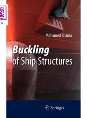 海外直订Buckling of Ship Structures 船舶结构的屈曲