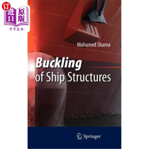 海外直订Buckling of Ship Structures 船舶结构的屈曲