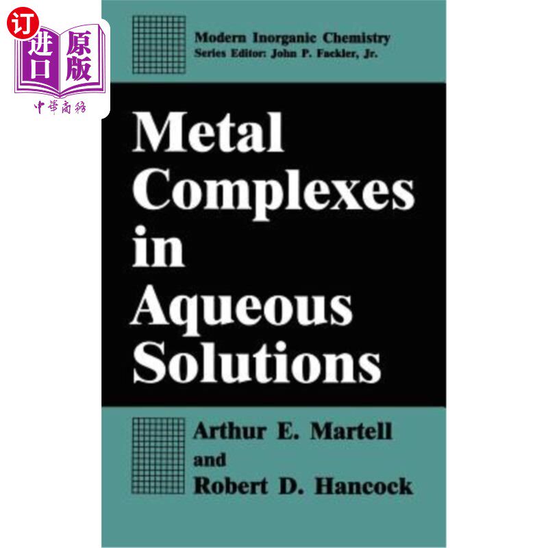 海外直订Metal Complexes in Aqueous Solutions 水溶液中的金属配合物
