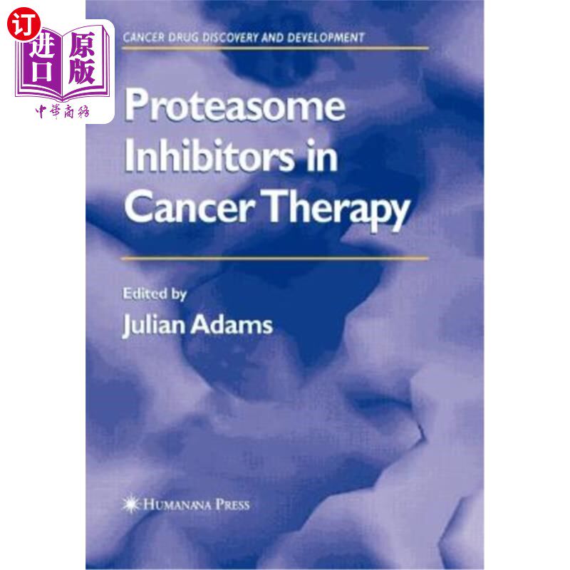 海外直订医药图书Proteasome Inhibitors in Cancer Therapy 蛋白酶体抑制剂在癌症治疗中的应用