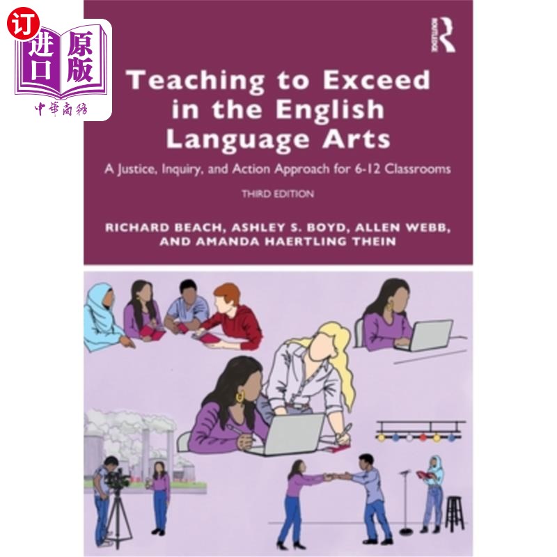 海外直订Teaching to Exceed in the English Language Arts: A Justice, Inquiry, and Action  超越英语语言艺术的教学:6-1