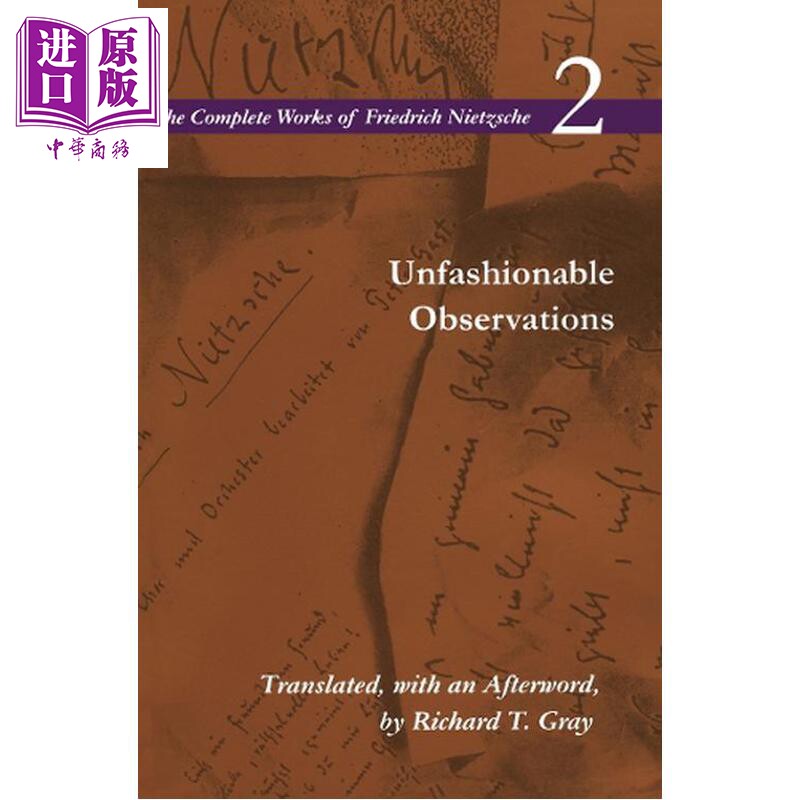 预售 尼采全集2 不合时宜的见解 第1版  Unfashionable Observations: Volume 2 英文原版 Friedrich Nietzsche【中商原版】
