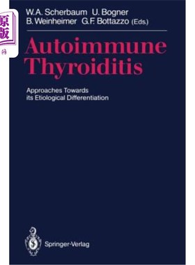 海外直订医药图书Autoimmune Thyroiditis: Approaches Towards Its Etiological Differentiation 自身免疫性甲状腺炎的病因鉴别