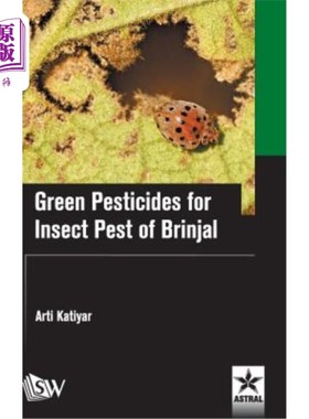 海外直订Green Pesticides for Insect Pest of Brinjal 布林哈尔害虫绿色农药