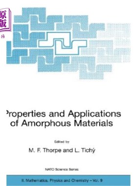 海外直订Properties and Applications of Amorphous Materials 非晶态材料的性能与应用
