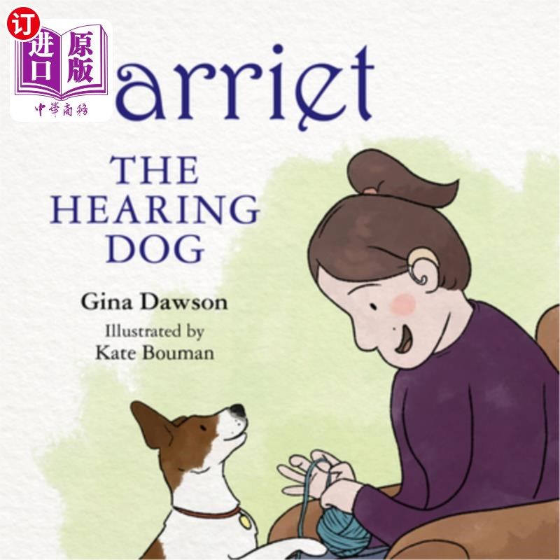 海外直订Harriett the Hearing Dog 听障犬哈里特