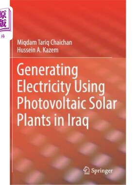 海外直订Generating Electricity Using Photovoltaic Solar Plants in Iraq 伊拉克利用光伏太阳能发电厂发电