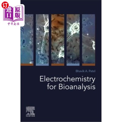 海外直订Electrochemistry for Bioanalysis 的电化学生物分析法
