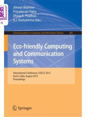 海外直订Eco-Friendly Computing and Communication Systems: International Conference, Icec 生态友好型计算与通信系统: