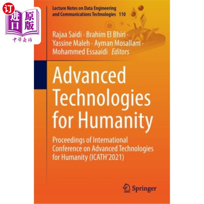 海外直订Advanced Technologies for Humanity: Proceedings of International Conference on A 人类先进技术：人类先进技术
