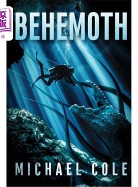 海外直订Behemoth: A Deep Sea Thriller 巨兽:深海惊悚片