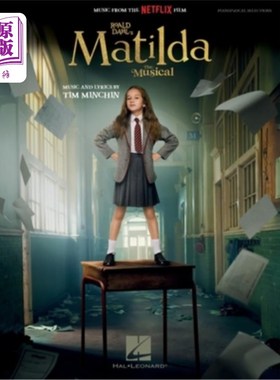 海外直订Roald Dahl's Matilda - The Musical - Piano/Vocal Songbook Featuring Music from t 罗尔德达尔的玛蒂尔达-音乐