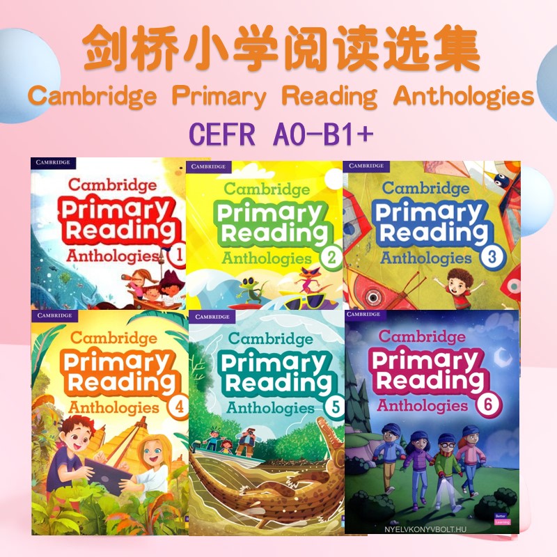 Cambridge Primary Reading Anthologies剑桥小学阅读选集学生书Level 3 4 5 6教师用书L1-6多级别可选配音频【中商原版?