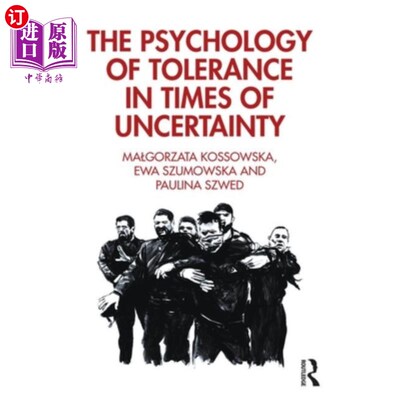 海外直订The Psychology of Tolerance in Times of Uncertainty