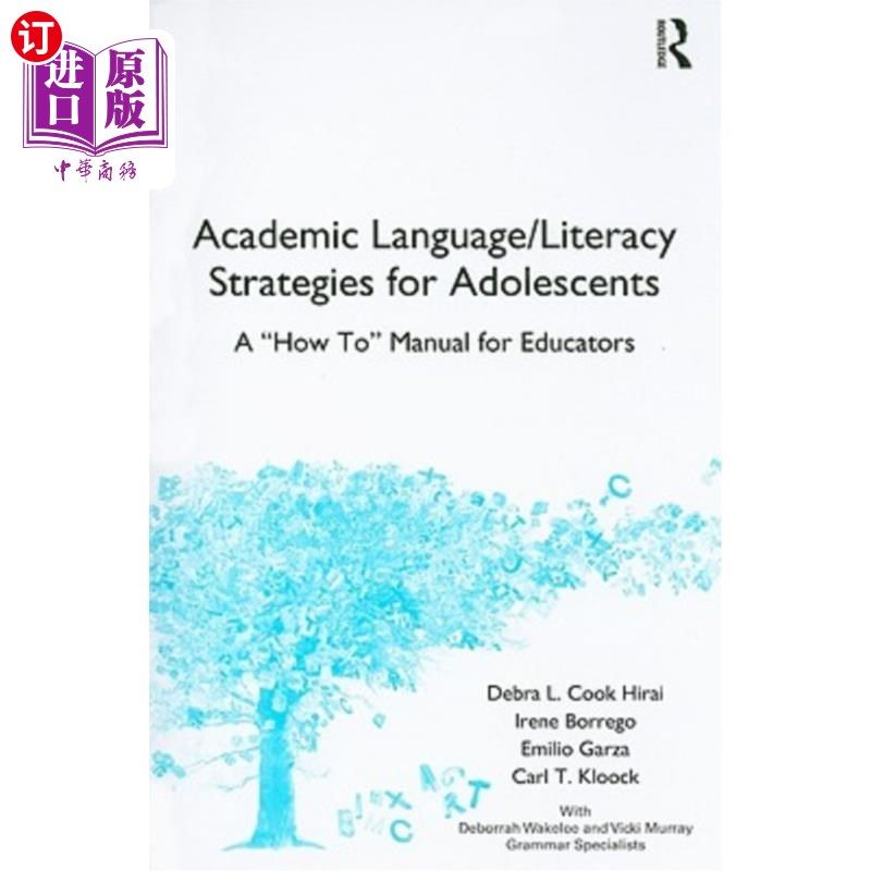 海外直订Academic Language/Literacy Strategies for Adolescents: A How-To Manual for Educa 青少年学术语言/读写策略:教