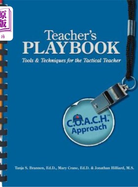 海外直订Teacher's Playbook: C.O.A.C.H. Approach Tools & Techniques for the Tactical Teac 教师手册：战术教师的