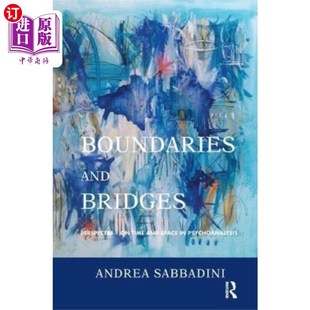 海外直订Boundaries Bridges 界限与桥梁 and