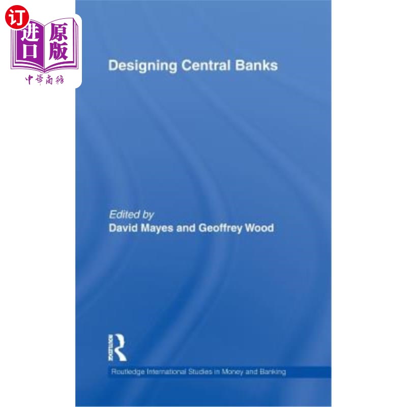 海外直订Designing Central Banks 设计中央银行