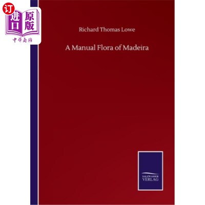 海外直订A Manual Flora of Madeira 马德拉植物志