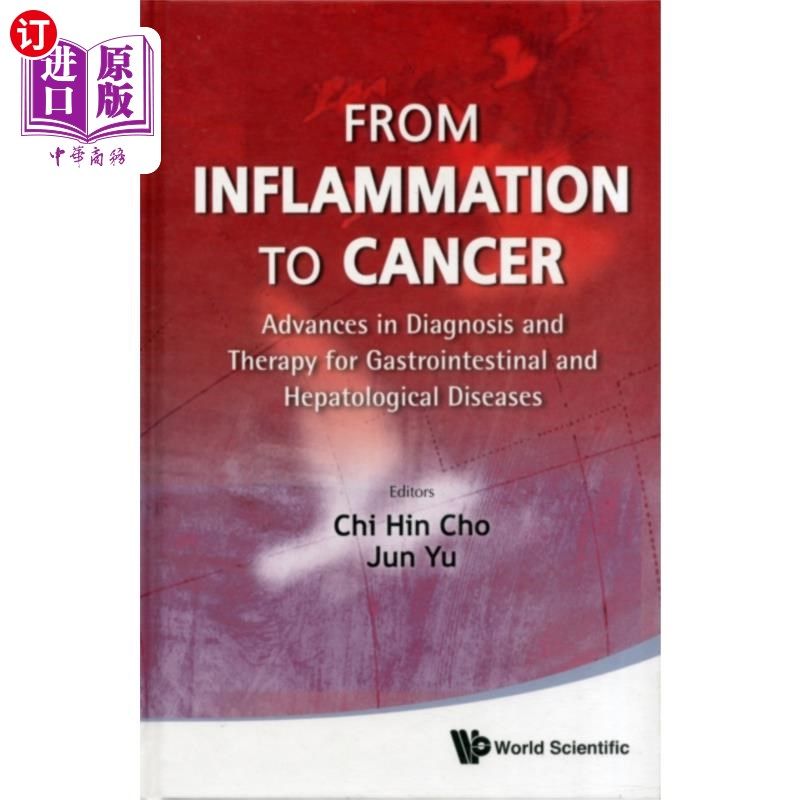 海外直订医药图书From Inflammation To Cancer: Advances In Diagnos... 从炎症到癌症:胃肠道和肝脏疾病的诊断和治疗进展
