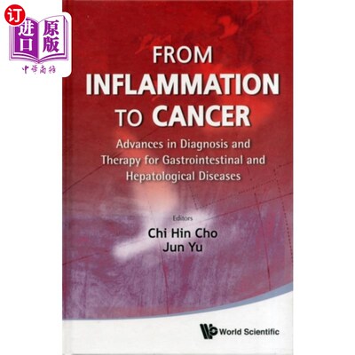 海外直订医药图书From Inflammation To Cancer: Advances In Diagnos... 从炎症到癌症:胃肠道和肝脏疾病的诊断和治疗进展