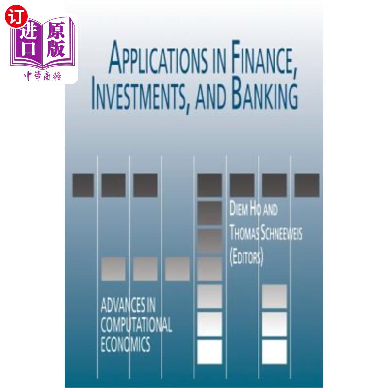 海外直订Applications in Finance, Investments, and Banking 在金融、投资和银行业的应用