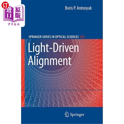 海外直订Light-Driven Alignment 光驱动对准
