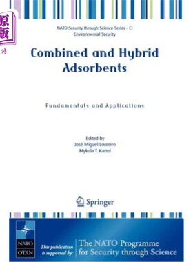 海外直订Combined and Hybrid Adsorbents: Fundamentals and Applications