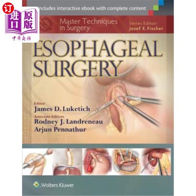 海外直订医药图书Master Techniques in Surgery: Esophageal Surgery 掌握外科技术:食道外科