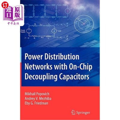 海外直订Power Distribution Networks with On-Chip Decoupling Capacitors 带片内去耦电容器的配电网