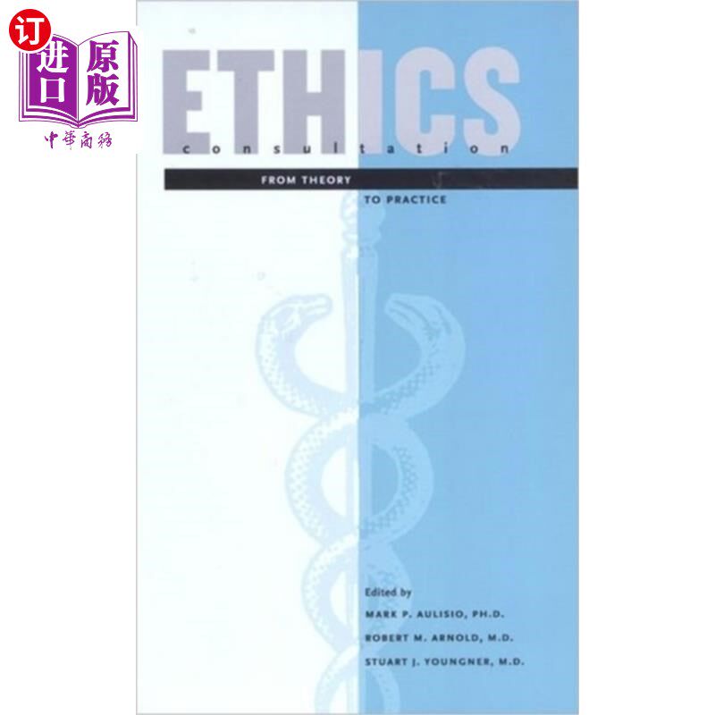 海外直订医药图书Ethics Consultation 伦理咨询