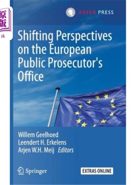 海外直订Shifting Perspectives on the European Public Prosecutor's Office 改变对欧洲检察官办公室的看法