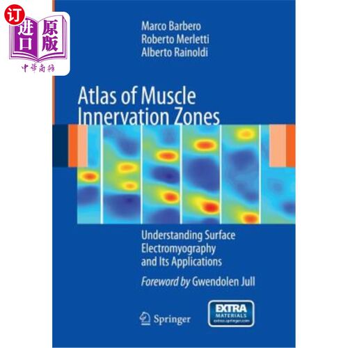 海外直订医药图书Atlas of Muscle Innervation Zones: Understanding Surface Electromyography and It 肌肉神经支配区图谱