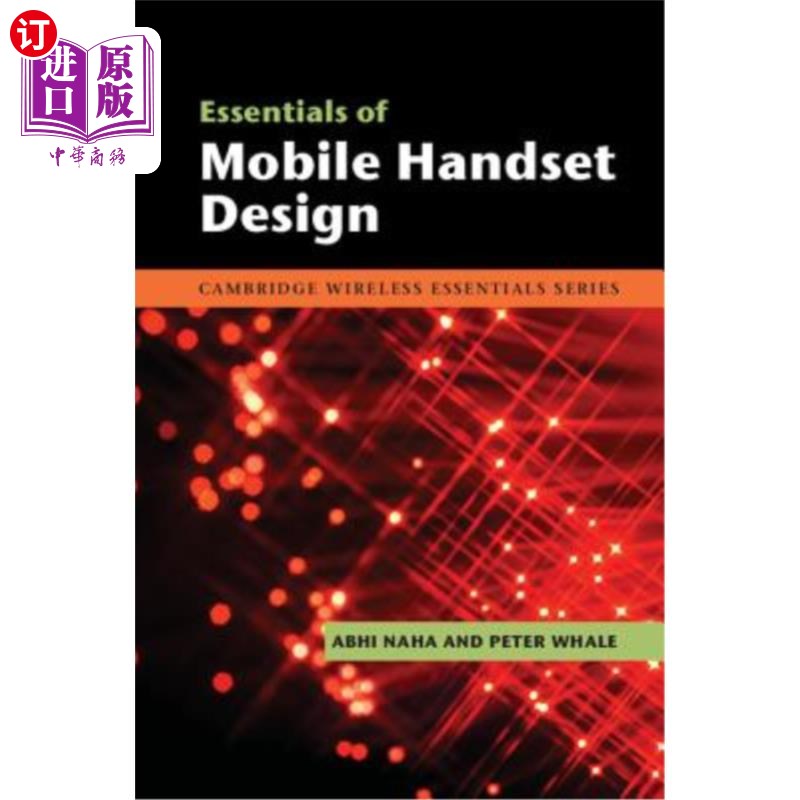 海外直订Essentials of Mobile Handset Design 《手机设计要点》